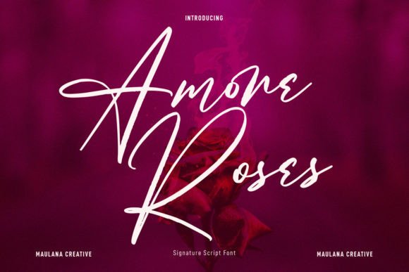 Amore Roses: A Handwritten Font That Brings Elegance to Every Maker’s Creation