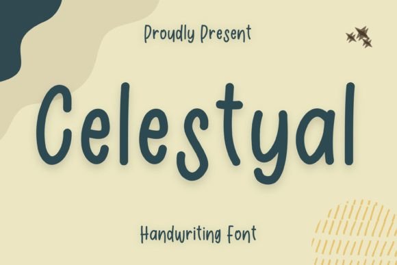 Celestyal: A Dainty Handwritten Font for Makers and Creative Sellers