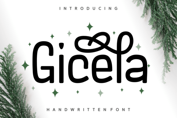 Gicela: A Modern Handwritten Font That Elevates Digital Branding