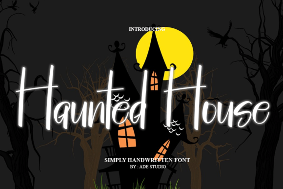 Haunted House Font: Adding Spooky Elegance to Handmade Designs