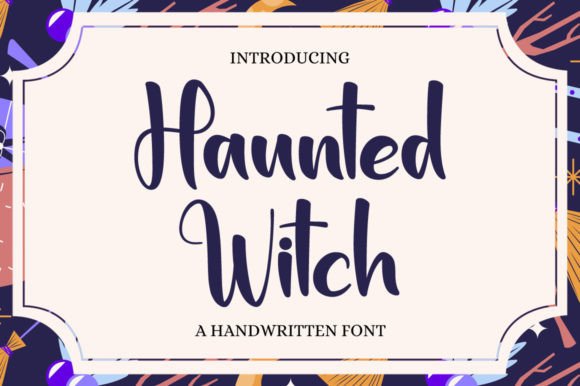Haunted Witch: A Designer’s Go-To Handwritten Font for Unique Branding Projects