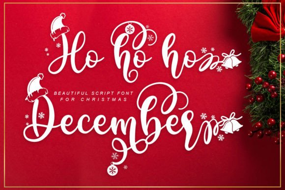 Ho Ho Ho December: A Festive Script Font for Holiday-Themed Editorial Design