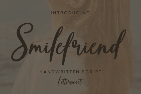 Smilefriend Font: A Romantic Script for Consistent, Professional Branding