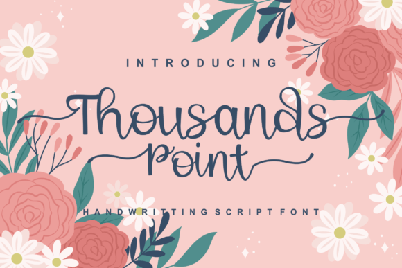 Thousand Point: A Handwritten Script Font for Modern Web Design